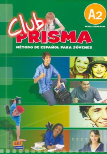 CLUB PRISMA NIVEL A2  Libro de Alumno + Audio CD