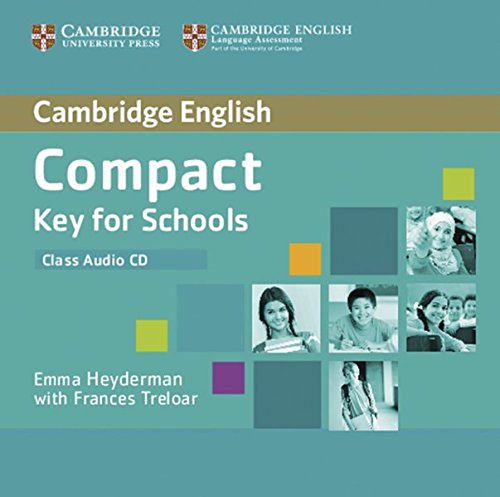 COMPACT KEY FOR SCHOOLS Class Audio CD