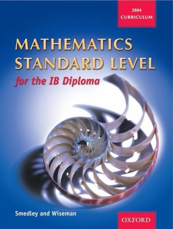 MATHEMATICS STANDARD LEVEL for the IB Diploma