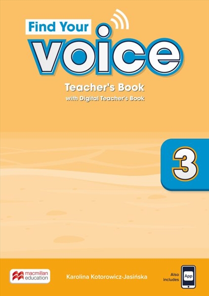 FIND YOUR VOICE 3 Teacher's Book with App
