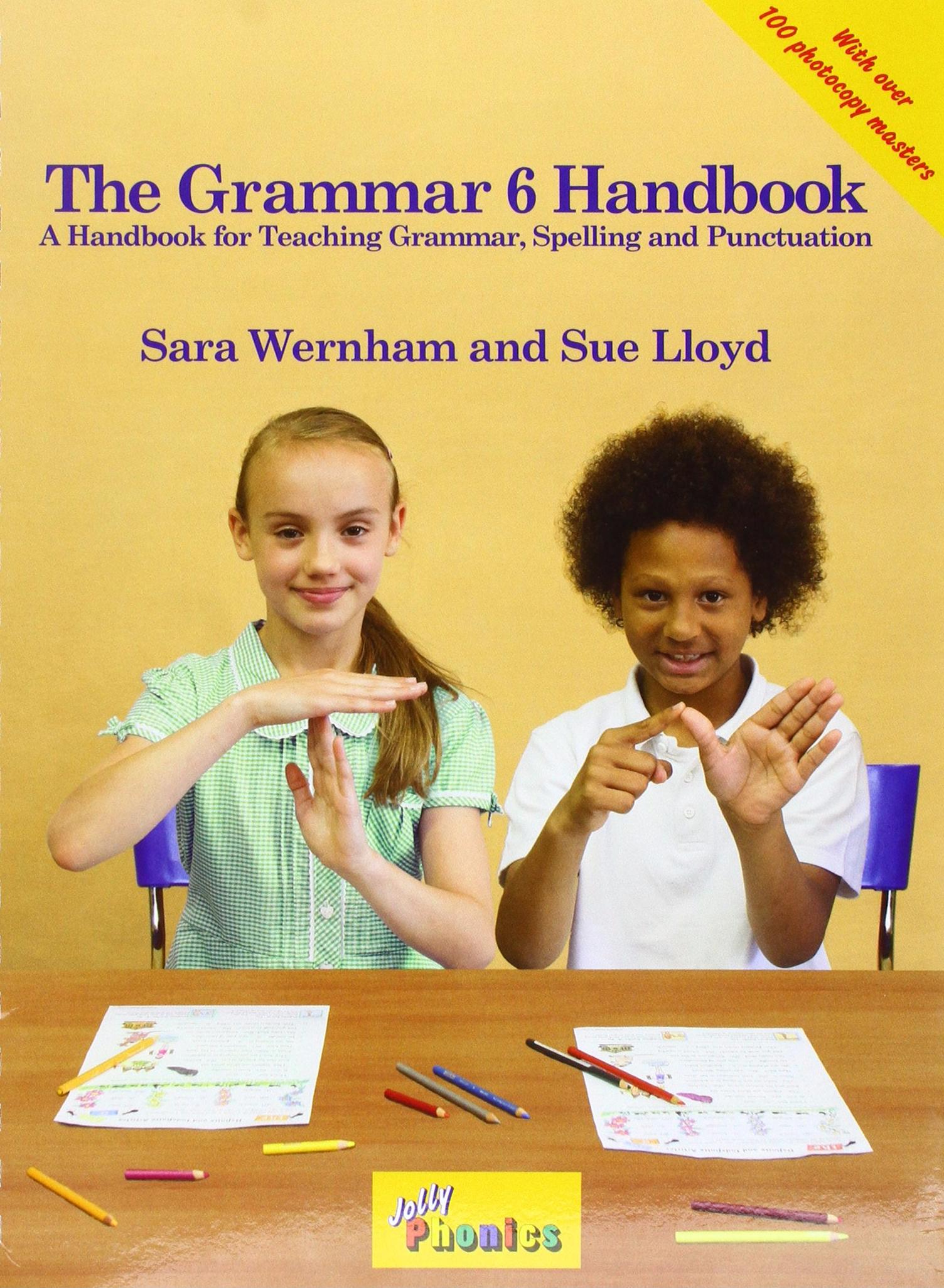 JOLLY GRAMMAR 6 Handbook (BE) precursive