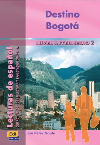 DESTINO BOGOTÁ Nivel Intermedio II Libro