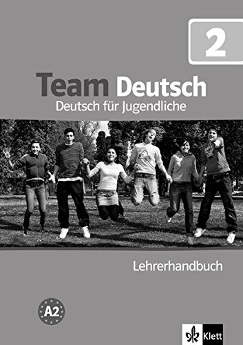 TEAM DEUTSCH 2 Lehrerhandbuch