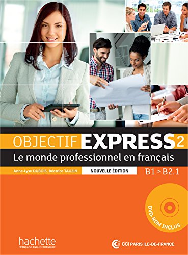OBJECTIF EXPRESS NE 2 Livre de l'eleve + DVD-ROM