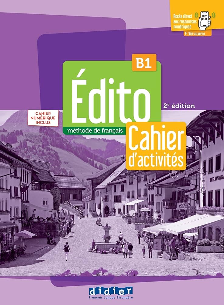 Edito B1 Ed 2022 - Cahier + numerique+didierfle.app