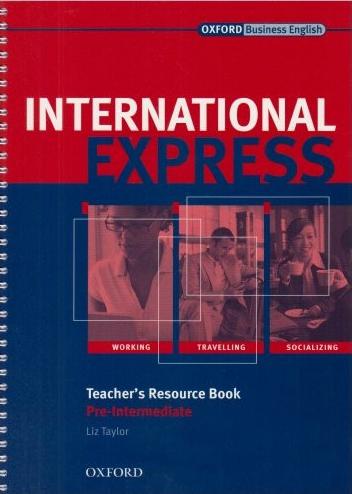 INTERNATIONAL EXPRESS PRE-INTERMEDIATE Teacher's Resource Book 