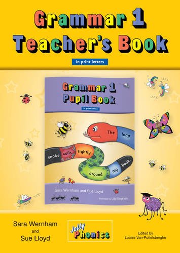 JOLLY GRAMMAR 1 Teacher`s Book (BE) print letters
