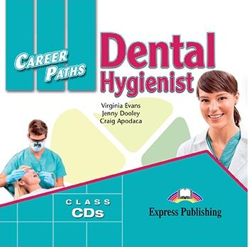 DENTAL HYGIENIST (CAREER PATHS) Audio CDs (set of 2)