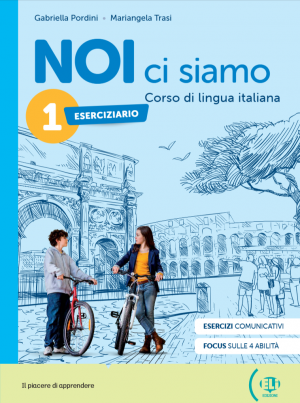 NOI CI SIAMO 1:  Workbook+eBook+ELI Link
