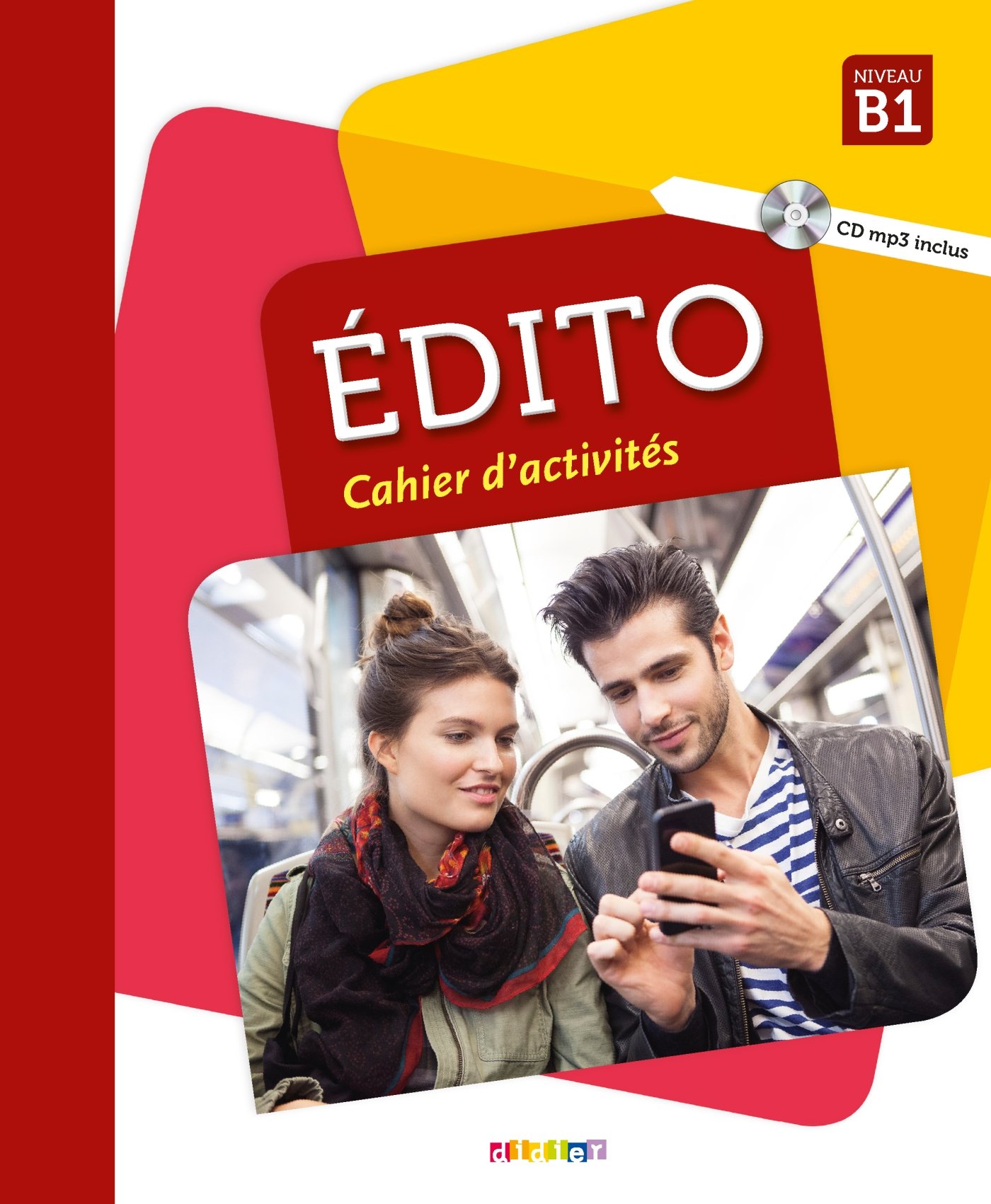 LE NOUVEL EDITO B1 Cahier + Audio CD