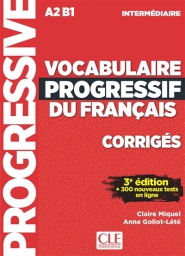 VOCABULAIRE PROGRESSIF DU FRANCAIS INTERMEDIAIRE 3ED Corriges