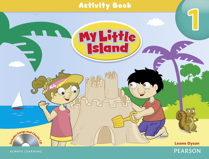 MY LITTLE ISLAND 1 Activity Book+Songs and Chants CD 