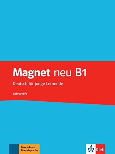 MAGNET NEU B1 Lehrerheft