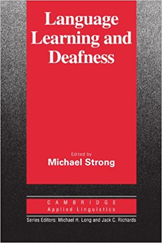 LANGUAGE LEARNING AND DEAFNESS (CAMBRIDGE APPLIED LINGUISTICS) Book