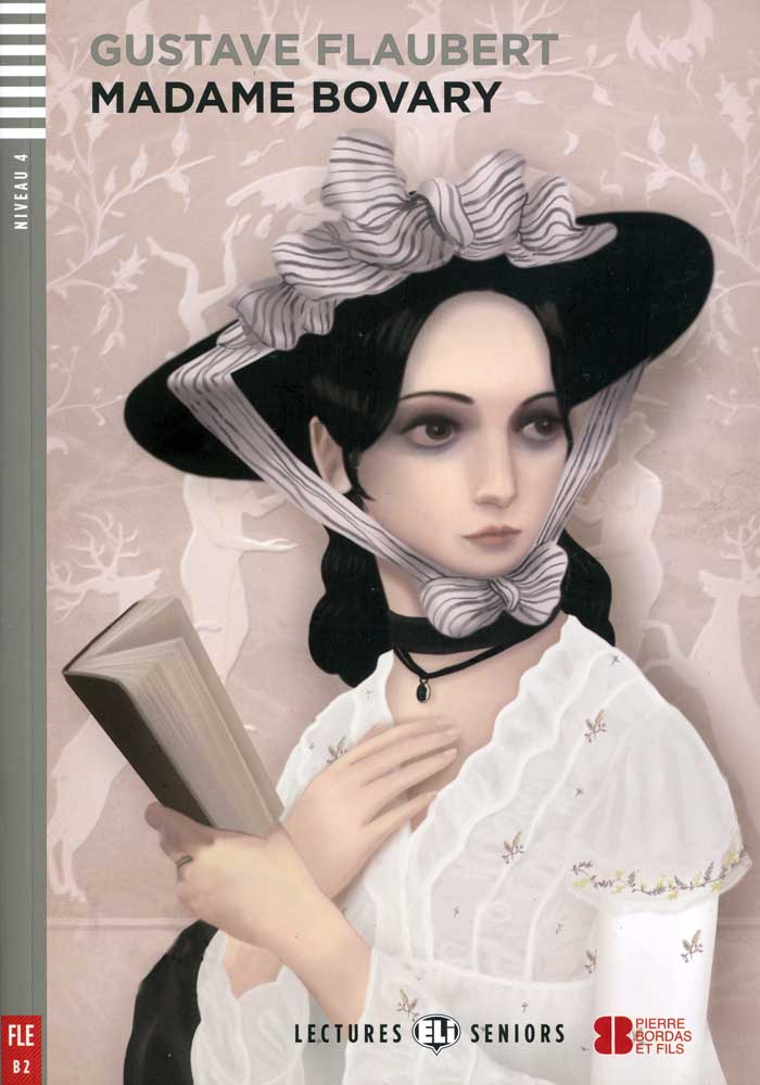 MADAME BOVARY (LECTURES ELI SENIORS, NIVEAU 4) Livre + Audio CD