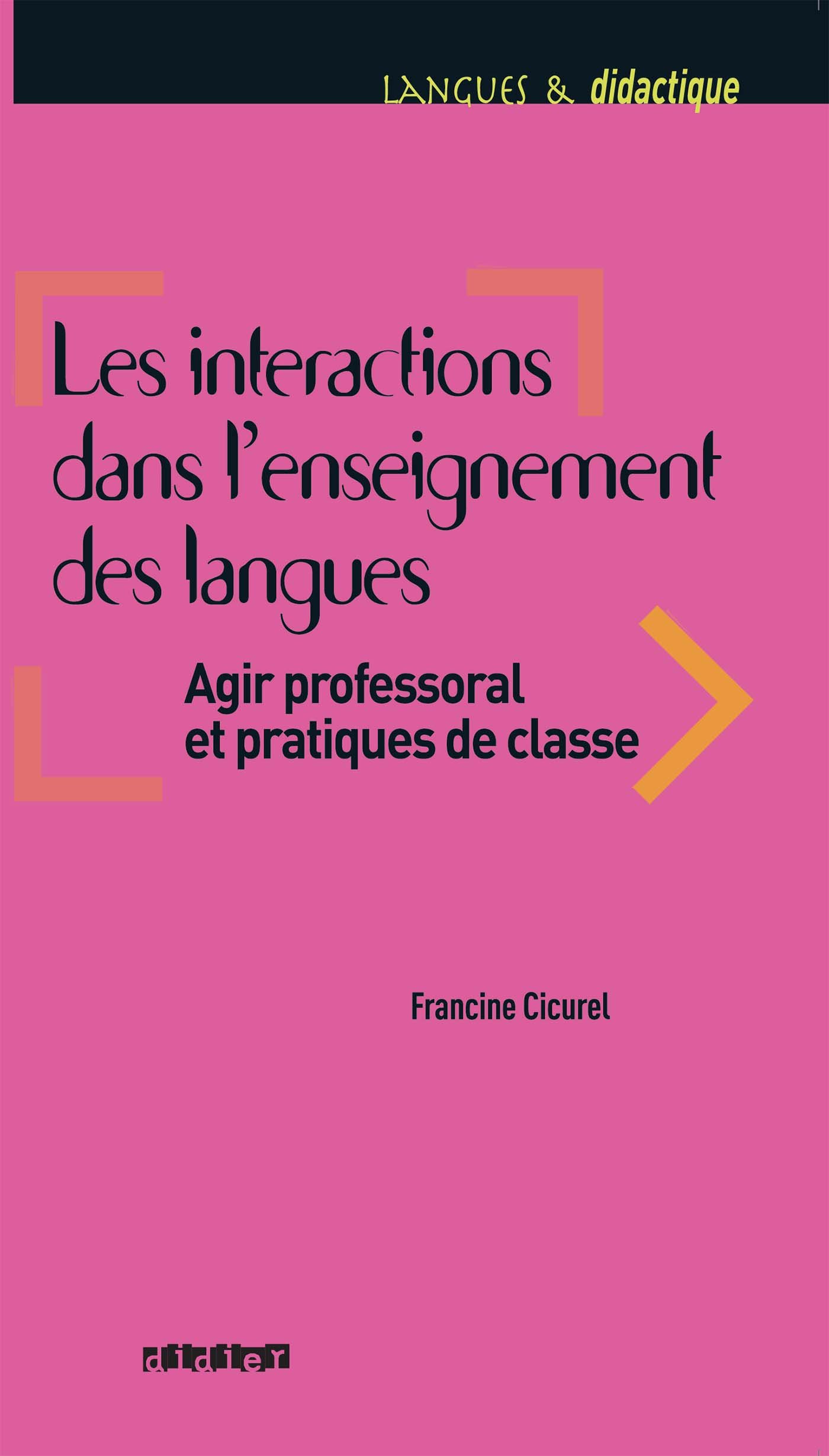 LES INTERACTION DANS L'ENSEIGNEMENT DES LANGUE Livre + Audio CD