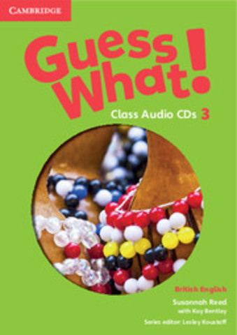 GUESS WHAT! 3 Class Audio CDs
