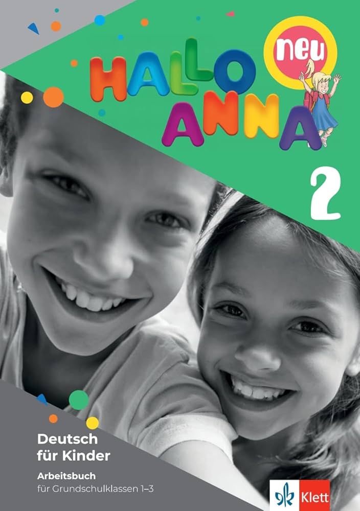 HALLO ANNA NEU 2 Arbeitsbuch mit Stickern und Bastelvorlagen