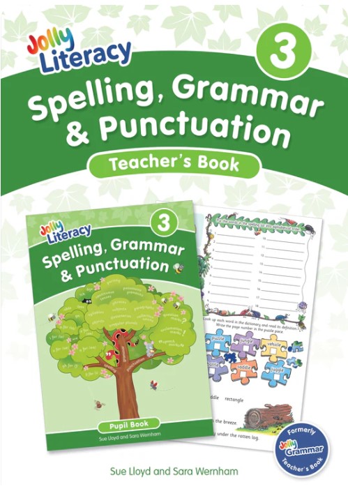 JOLLY LITERACY 3 Spelling, Grammar & Punctuation Teacher's Book (Precursive Letters)