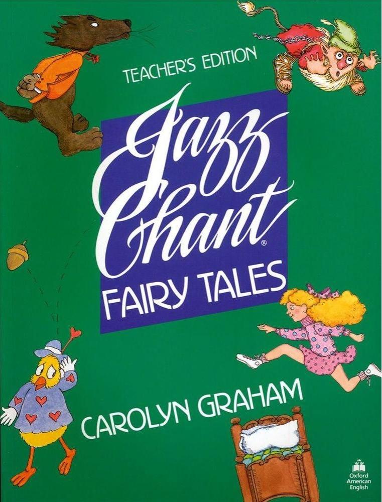 JAZZ CHANTS FAIRY TALES Teacher's Book 