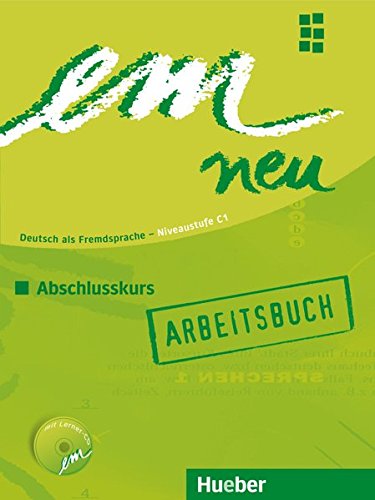 EM NEU Abschlusskurs Arbeitsbuch+Audio-CD