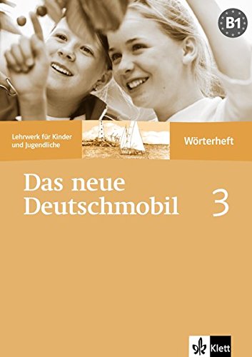 DAS NEUE DEUTSCHMOBIL 3 Wörterheft