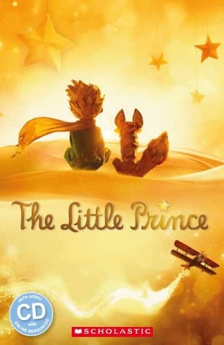 LITTLE PRINCE (SCHOLASTIC ELT READERS, STARTER LEVEL) Book + Audio CD