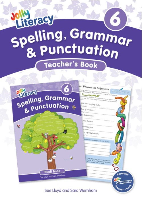 JOLLY LITERACY 6 Spelling, Grammar & Punctuation Teacher's Book (Precursive Letters)