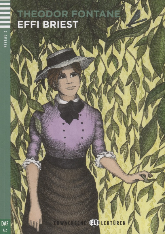 EFFI BRIEST (ERWACHSENE ELI-LEKTUREN, NIVEAU 2) A2 Book + Audio CD