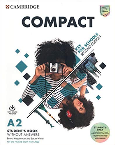 Compact Key For Schools Student's Book without Answers + Online Practice and Workbook without Answers + Audio Download
