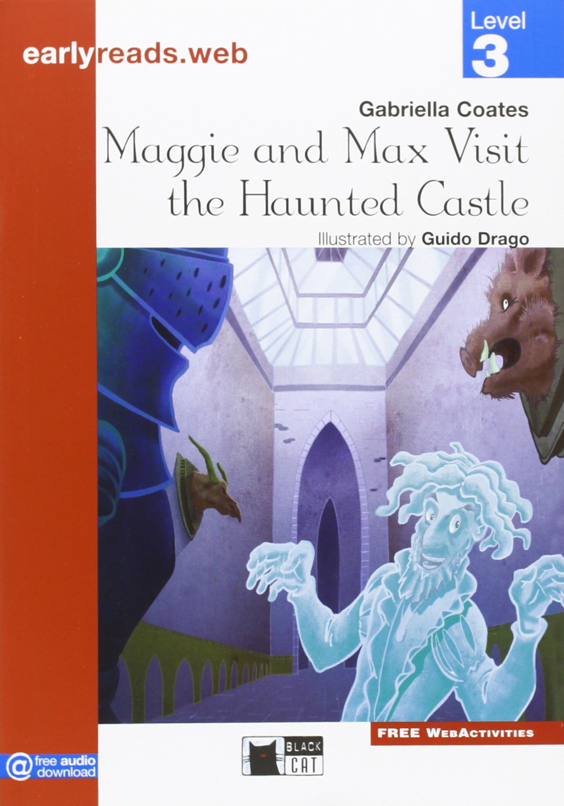 MAGGIE AND MAX VISIT THE HAUNTED CASTLE (EARLYREADS LEVEL 3)  Book 
