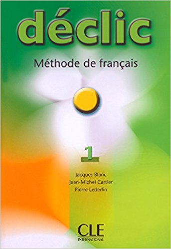 DECLIC 1 Livre de l'eleve