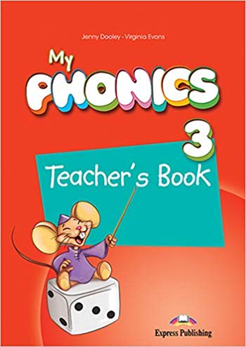 MY PHONICS 3 Teacher's Book