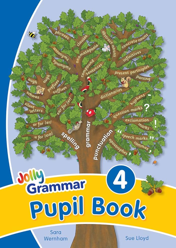 JOLLY GRAMMAR 4 Pupil Book (precursive letters)
