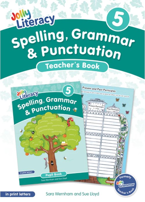 JOLLY LITERACY 5 Spelling, Grammar & Punctuation Teacher's Book (Print Letters)