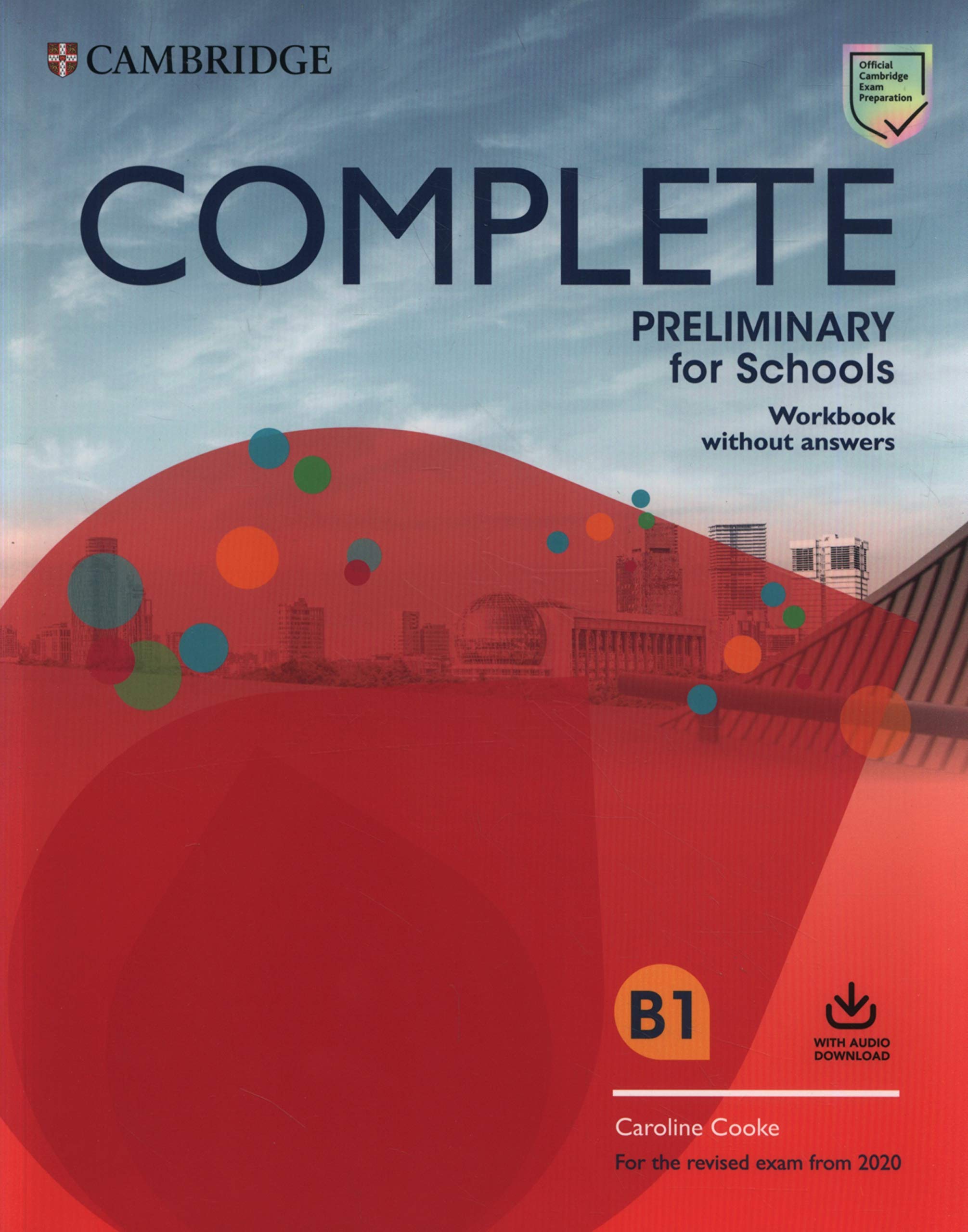 Complete Preliminary For Schools Workbook without Answers with Audio Download