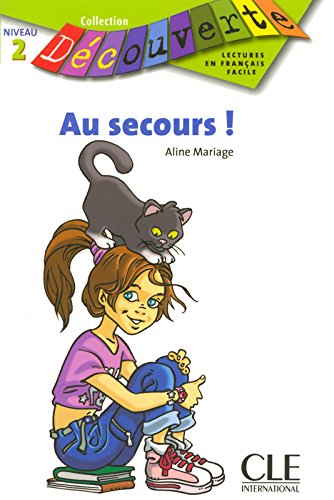 AU SECOURS! (COLLECTION DECOUVERTE, NIVEAU 2) Livre