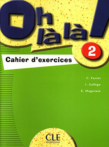 OH LA LA! 2 cahier