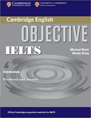OBJECTIVE IELTS INTERMEDIATE Workbook with Answers