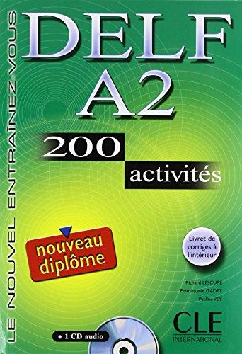 DELF A2,200 ACTIVITES Livre + CD + Corriges+Transcriptions