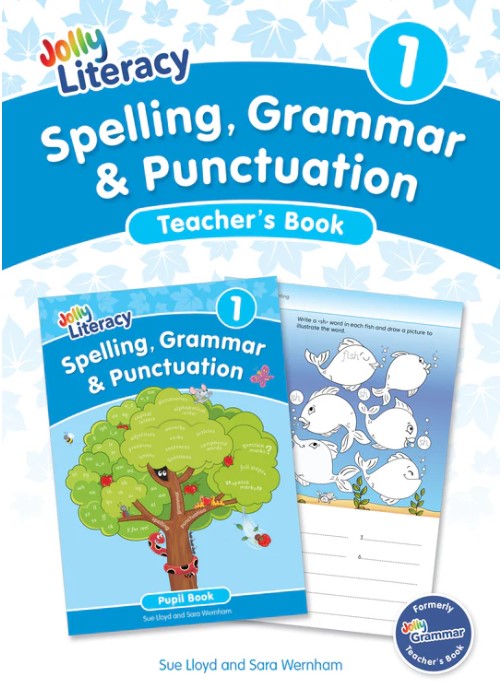 JOLLY LITERACY 1 Spelling, Grammar & Punctuation Teacher's Book  (Precursive Letters)
