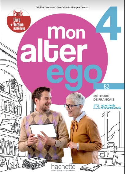 MON ALTER EGO 4 Livre de l'élève+Version numerique