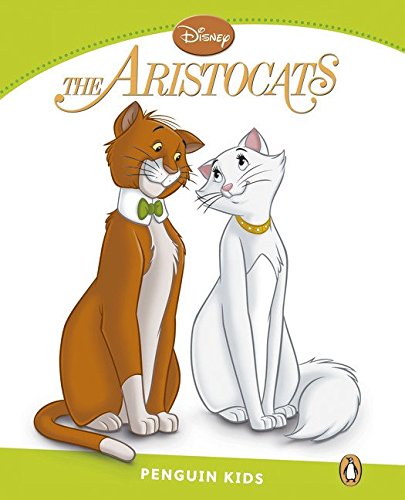 ARISTOCATS, THE (PENGUIN KIDS, LEVEL 4) Book