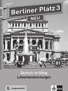 BERLINER PLATZ 3 NEU Lehrerhandreichungen