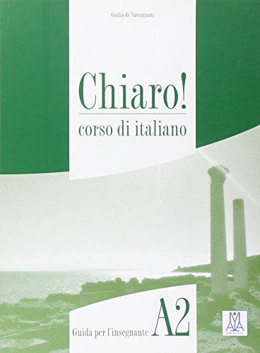 CHIARO! A2 Guida per l'insegnante