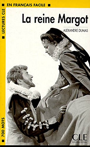 LA REINE MARGOT (EN FRANCAIS FACILE, A1) Livre 