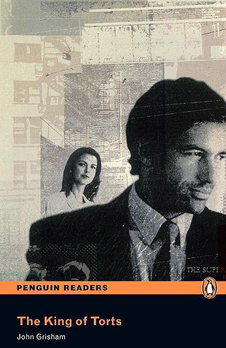 KING OF TORTS (PENGUIN READERS, LEVEL 6) Book + Audio CD