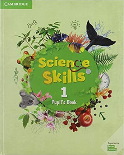 SCIENCE SKILLS Level 1 Pupil's Book