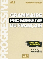 GRAMMAIRE PROGRESSIVE DU FRANCAIS DEBUTANT