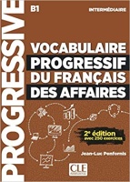 VOCABULAIRE PROGRESSIF DU FRANCAIS DES AFFAIRES